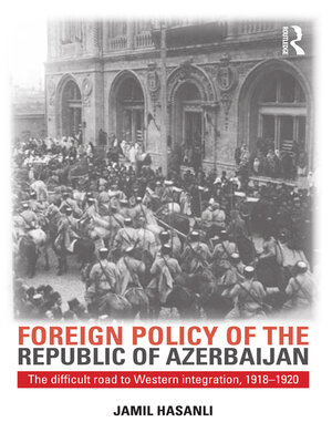 cover image of Foreign Policy of the Republic of Azerbaijan